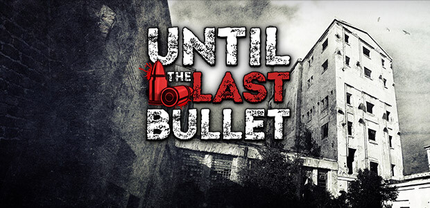 Until The Last Bullet - Cover / Packshot