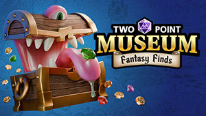 Two Point Museum: Fantasy Finds