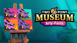 Two Point Museum: Arty-Facts