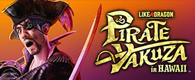 Like a Dragon: Pirate Yakuza in Hawaii