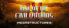 Galactic Civilizations IV - Megastructures