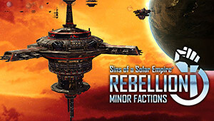 Sins of a Solar Empire: Rebellion - Minor Factions DLC