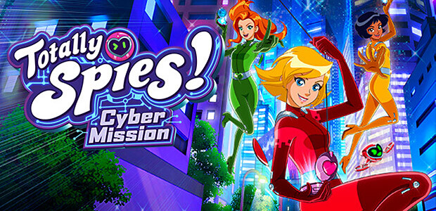 Totally Spies! - Cyber Mission