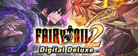 FAIRY TAIL 2 Digital Deluxe