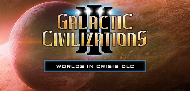 Galactic Civilizations III - Worlds in Crisis DLC