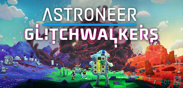 ASTRONEER: Glitchwalkers - Cover / Packshot