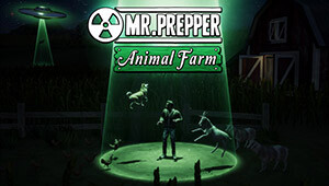 Mr. Prepper - Animal Farm DLC