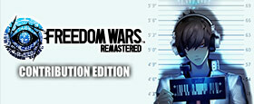 FREEDOM WARS Remastered Contribution Edition