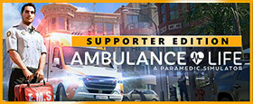 Ambulance Life - Supporter Edition