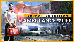 Ambulance Life - Supporter Edition