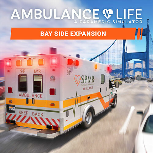 Ambulance Life - Bay Side Expansion