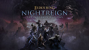 ELDEN RING NIGHTREIGN The Forsaken Hollows