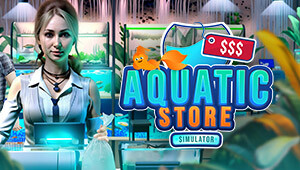 Aquatic Store Simulator