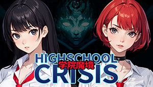 Gakuin Makyo ~High School Crisis~