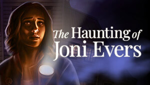 The Haunting of Joni Evers