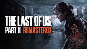 The Last of Us - Part II Remastered