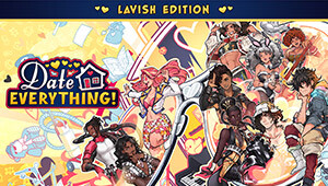 Date Everything! - Lavish Edition