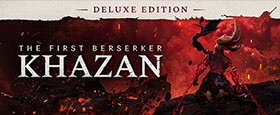 The First Berserker: Khazan Deluxe Edition