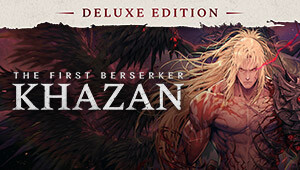 The First Berserker: Khazan Deluxe Edition