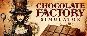 Chocolate Factory Simulator