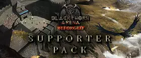 Blackthorn Arena: Reforged - Supporter Pack