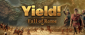 Yield! Fall of Rome