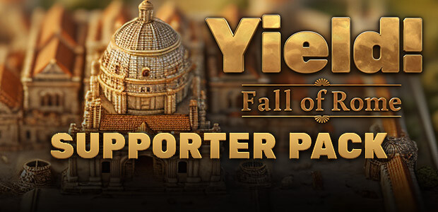 Yield! Fall of Rome - Supporter Pack