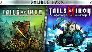 Tails of Iron 1 & 2 Standard Double Pack