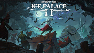 Beyond the Ice Palace 2