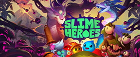 Slime Heroes