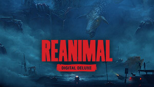 REANIMAL - Digital Deluxe Edition