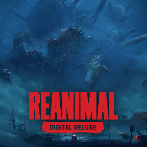 REANIMAL - Digital Deluxe Edition