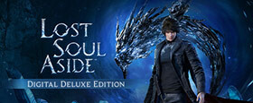 Lost Soul Aside™ Deluxe Edition