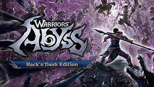 WARRIORS: Abyss - Hack'n'Dash Edition