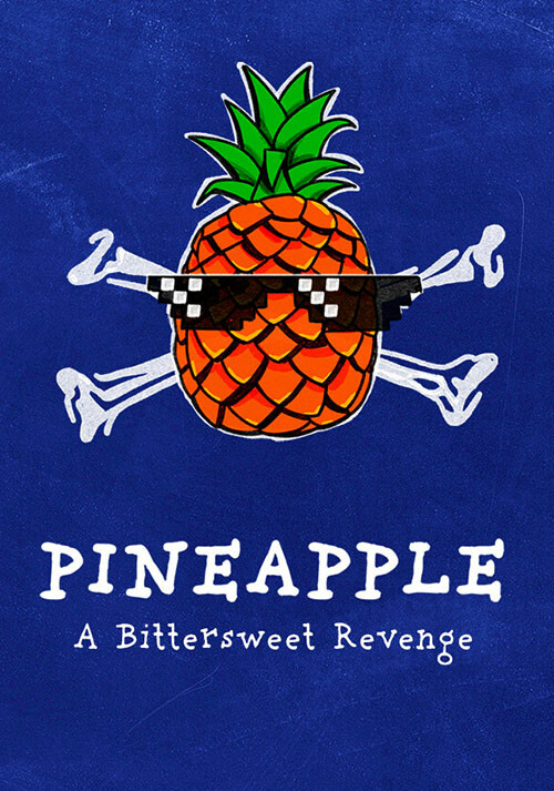 PINEAPPLE: A Bittersweet Revenge - Cover / Packshot