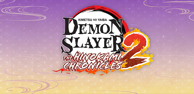 Demon Slayer -Kimetsu no Yaiba- The Hinokami Chronicles 2