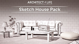 Architect Life: A House Design Simulator - Sketch House Pack
