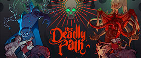 The Deadly Path