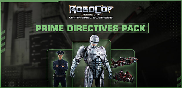 Robocop Rogue City - Unfinished Business - Prime Directives Pack