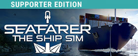 Seafarer: The Ship Sim - Supporter Edition