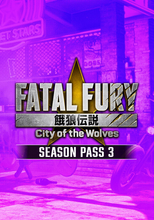 FATAL FURY: City of the Wolves - Season Pass 3 - Cover / Packshot