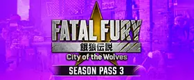 FATAL FURY: City of the Wolves - Season Pass 3