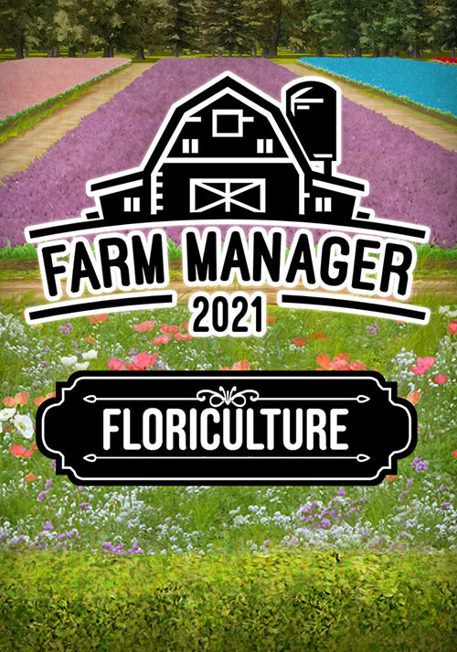Farm Manager 2021 - Floriculture DLC - Cover / Packshot