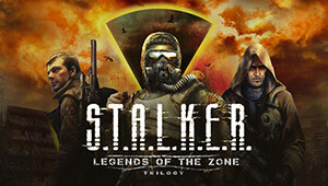 S.T.A.L.K.E.R.: Legends Of The Zone Trilogy