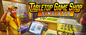 Tabletop Game Shop Simulator