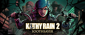 Kathy Rain 2: Soothsayer