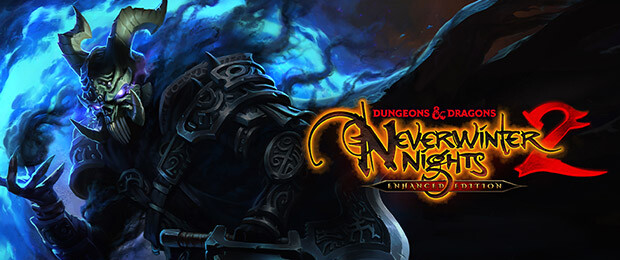 D&D Neverwinter Nights 2: Enhanced Edition - RPG-Monument als technische Herausforderung