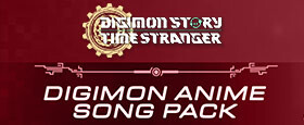 Digimon Story Time Stranger - Digimon Anime Song Pack