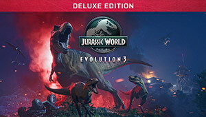 Jurassic World Evolution 3: Deluxe Edition