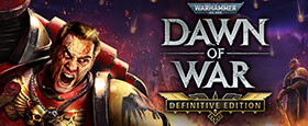 Warhammer 40,000: Dawn of War - Definitive Edition